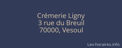 Crémerie Ligny