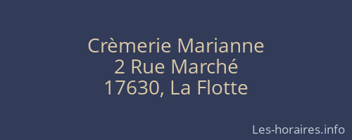 Crèmerie Marianne
