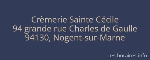 Crèmerie Sainte Cécile