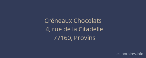 Créneaux Chocolats
