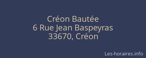 Créon Bautée