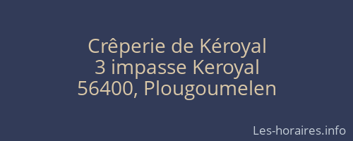 Crêperie de Kéroyal