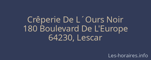 Crêperie De L´Ours Noir