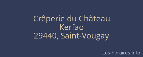 Crêperie du Château