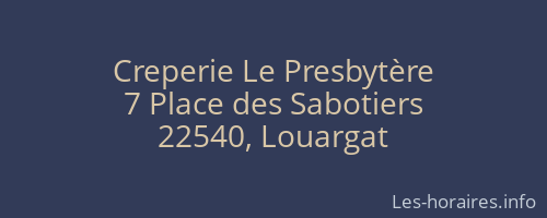 Creperie Le Presbytère