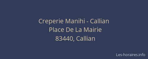 Creperie Manihi - Callian