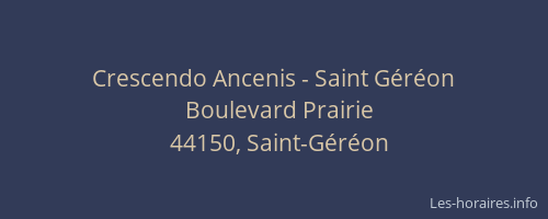 Crescendo Ancenis - Saint Géréon