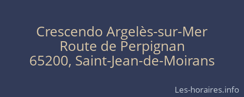 Crescendo Argelès-sur-Mer