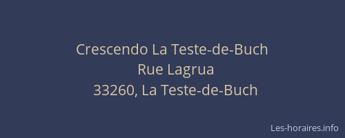Crescendo La Teste-de-Buch