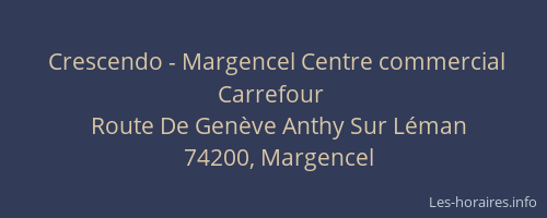 Crescendo - Margencel Centre commercial Carrefour