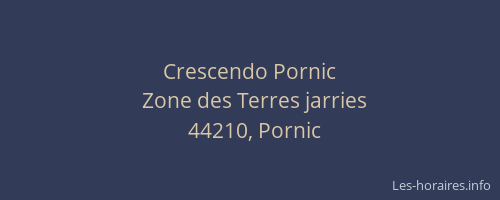 Crescendo Pornic