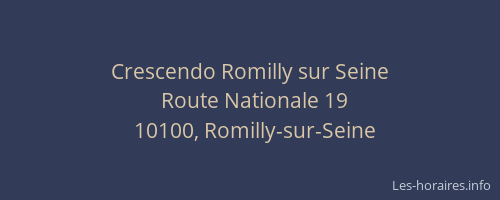 Crescendo Romilly sur Seine