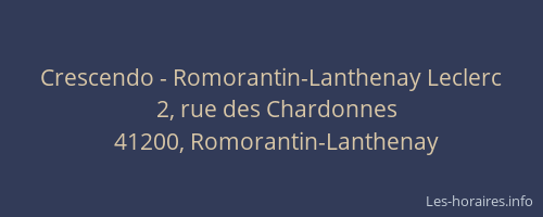 Crescendo - Romorantin-Lanthenay Leclerc
