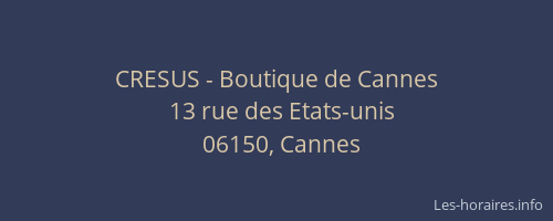 CRESUS - Boutique de Cannes