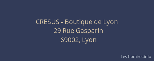 CRESUS - Boutique de Lyon