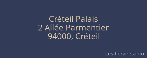 Créteil Palais
