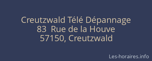 Creutzwald Télé Dépannage