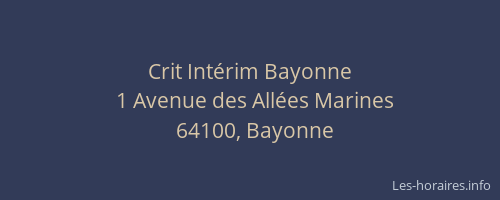 Crit Int&eacute;rim Bayonne