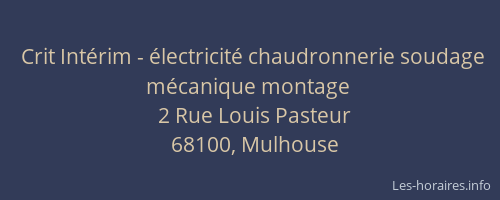 Crit Intérim - électricité chaudronnerie soudage mécanique montage
