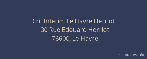 Crit Interim Le Havre Herriot
