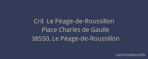 Crit  Le P&eacute;age-de-Roussillon