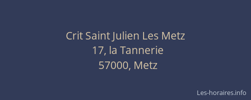 Crit Saint Julien Les Metz