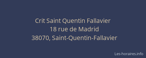 Crit Saint Quentin Fallavier