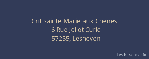 Crit Sainte-Marie-aux-Chênes