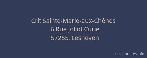 Crit Sainte-Marie-aux-Ch&ecirc;nes