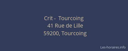 Crit -  Tourcoing