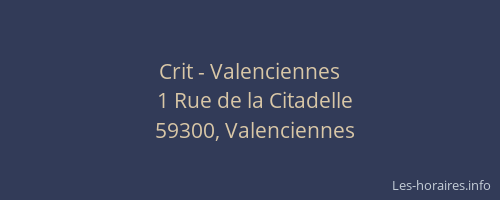 Crit - Valenciennes