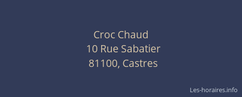 Croc Chaud