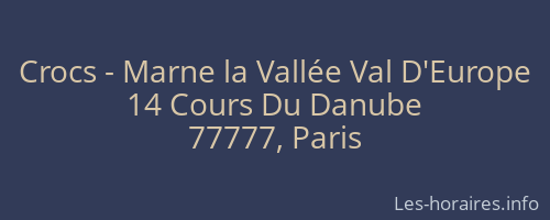 Crocs - Marne la Vallée Val D'Europe