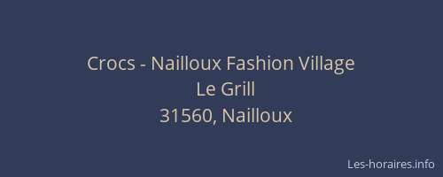 Crocs - Nailloux Fashion Village