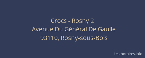 Crocs - Rosny 2