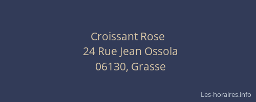 Croissant Rose