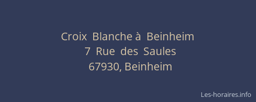 Croix  Blanche à  Beinheim