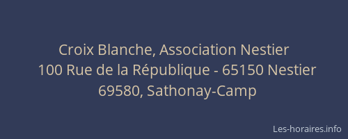 Croix Blanche, Association Nestier