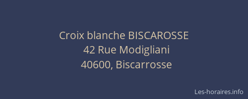 Croix blanche BISCAROSSE
