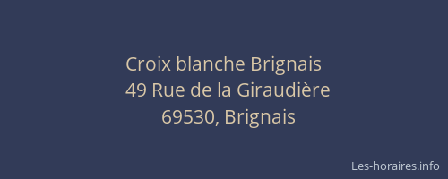 Croix blanche Brignais