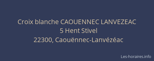 Croix blanche CAOUENNEC LANVEZEAC