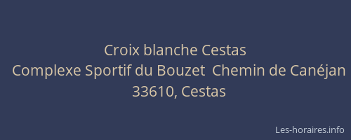 Croix blanche Cestas