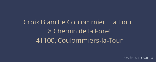 Croix Blanche Coulommier -La-Tour