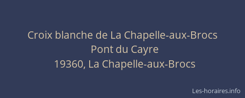 Croix blanche de La Chapelle-aux-Brocs
