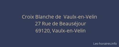 Croix Blanche de  Vaulx-en-Velin