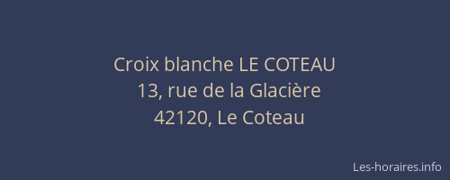 Croix blanche LE COTEAU