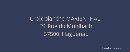 Croix blanche MARIENTHAL