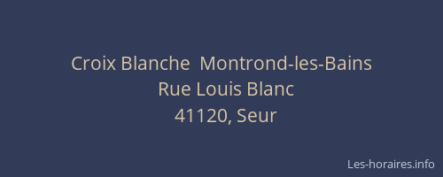 Croix Blanche  Montrond-les-Bains