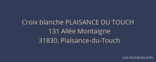 Croix blanche PLAISANCE DU TOUCH