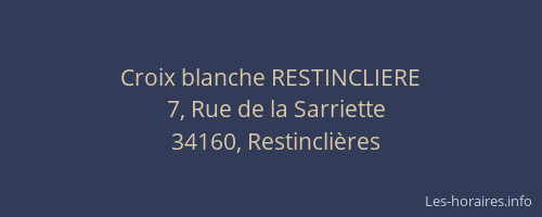 Croix blanche RESTINCLIERE